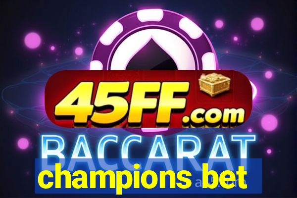 champions bet